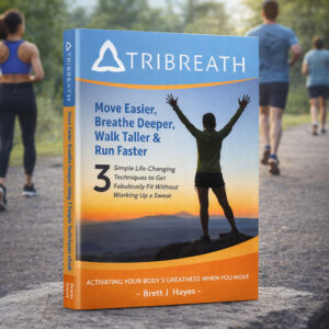 Move Easier Breathe Deeper Using 3 Simple Techniques eBook
